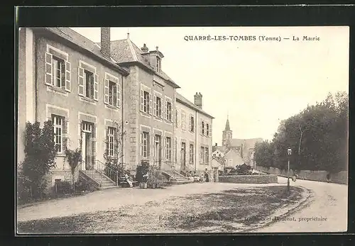 AK Quarrè-les-Tombes, La Mairie