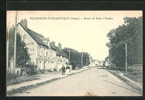 AK Villeneuve-l’Archevêque, Route de Sens à Troyes