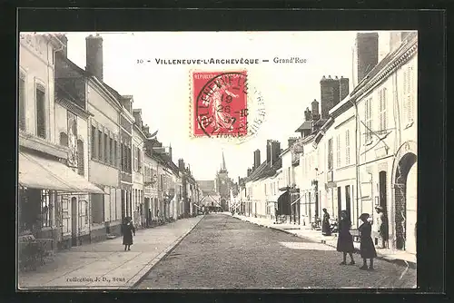 AK Villeneuve-l’Archevêque, Grand`Rue, Strassenpartie