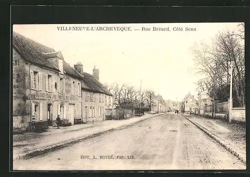 AK Villeneuve-l’Archevêque, Rue Brèard, Cotè Sens