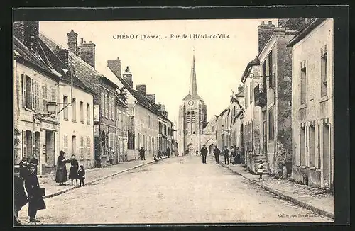 AK Chèroy, Rue de l`Hotel-de-Ville