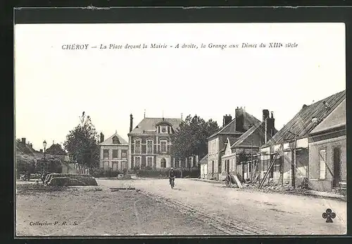 AK Chèroy, La Place devant la Mairie