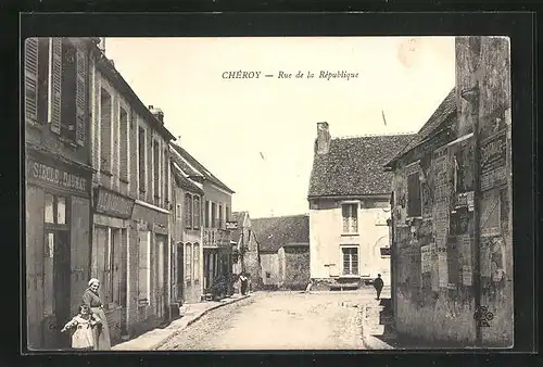 AK Chèroy, Rue de la Rèpublique