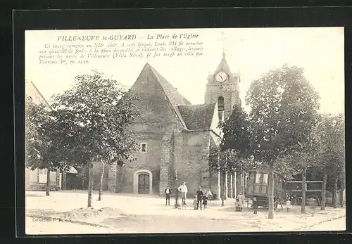 AK Villeneuve-la-Guyard, la Place de l`Eglise