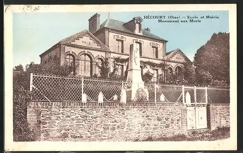 AK Hécourt, Ecole et Mairie, Monument aux Morts
