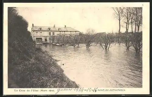 AK Rethondes, Pont de Rethondes, La Crue de l`Oise (Mars 1910)