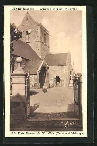 AK Genet, L`Église, la Tour, le Porche et la Porte Romane du XIe siècle