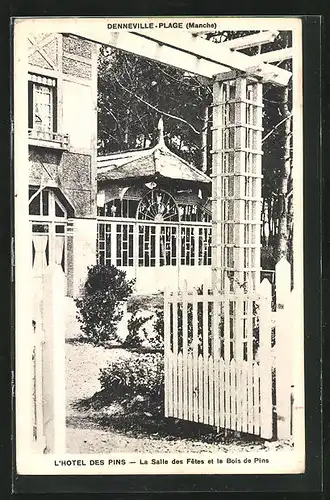 AK Denneville-Plage, L`Hotel des Pins, La Salle des Fetes et le Bois de Pins