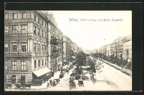 AK Wien, Kärntnerring mit Hotel Imperial