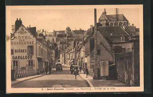 AK Saint-Florentin, Faubourg, Entree de la Ville, Hotel de Bourgogne