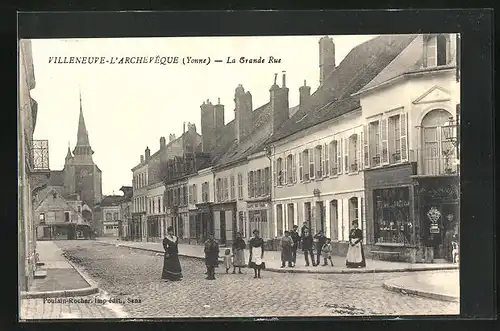 AK Villeneuve-L`Archeveque, La Grande Rue, Kinder auf dem Gehweg