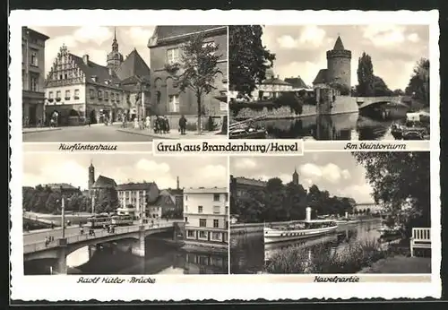 AK Brandenburg /Havel, Kurfürstenhaus, Brücke, Havelpartie, am Steintorturm