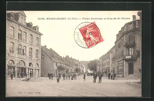 AK Beaucourt, Place Centrale et Rue de St-Dizier