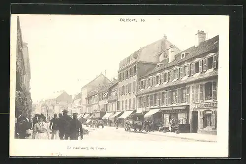 AK Belfort, Le Faubourg de France