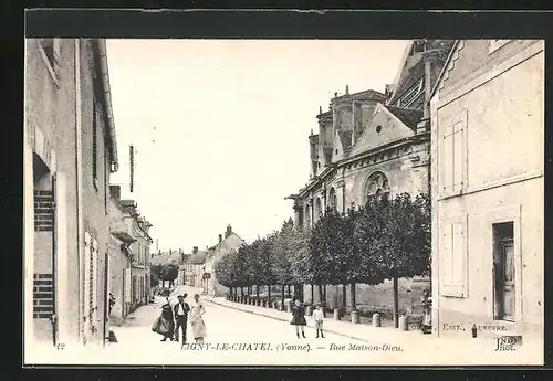 AK Ligny-le Chatel, Rue Maison-Dieu