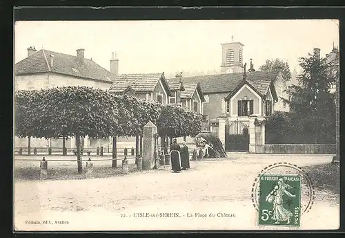 AK L`Isle-sur-Serein, La Place du Chateau