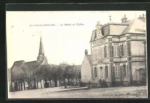 AK La Celle-Saint-Cyr, La Mairie et l`Eglise