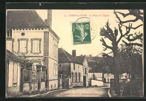 AK Bussy-en-Othe, La Place de l`Eglise