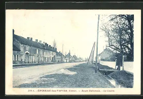 AK Èpineau-les-Voves, Route Nationale, Le Centre