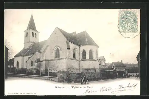 AK Goincourt, L`Eglise et la Place