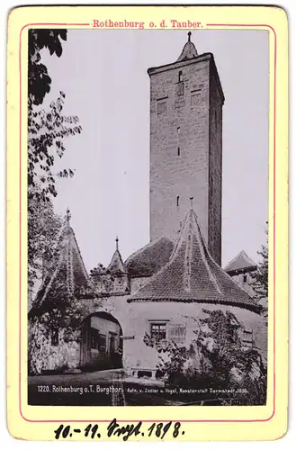 Fotografie Zedler & Vogel, Darmstadt, Ansicht Rothenburg o. d. Tauber, Burgthor
