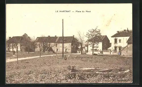 AK Le Martrat, Place du Haut