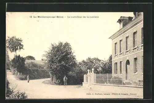 AK La Mailleraye-sur-Seine, Le carrefour de la carrière