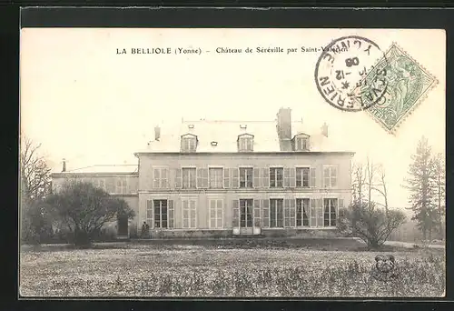 AK La Belliole, Chateau de Sèrèville par Saint-Valèrien