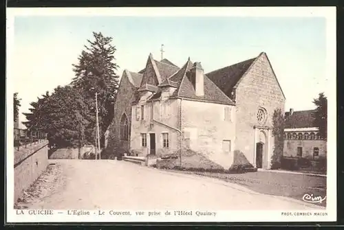 AK La Guiche, L`Eglise - Le Couvent, vue prise de l`Hotel Quaincy