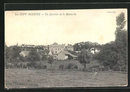 AK Les Sept Ecluses, Un Quartier de la Motteville