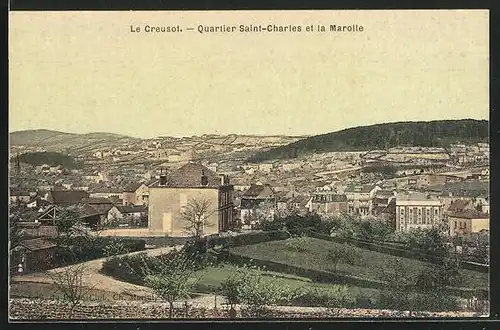 AK Le Creusot, Quartier Saint-Charles et la Marolle