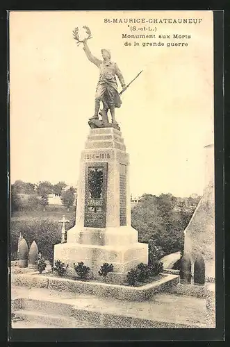 AK Saint-Maurice-Chateauneuf, Monument aux Morts de la grande guerre