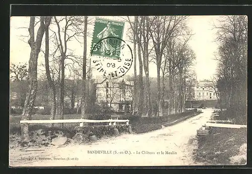 AK Bandeville, Le Chateau et le Moulin