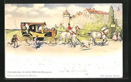 AK Postkutsche, die Hochzeitsreise im Jahre 1840 mit Extrapost