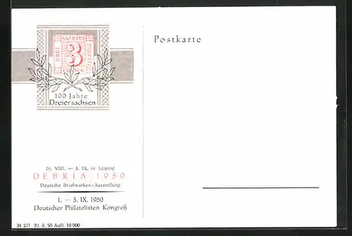 AK Leipzig, 100 Jahre Dreiersachsen, Deutsche Briefmarken-Ausstellung 1950