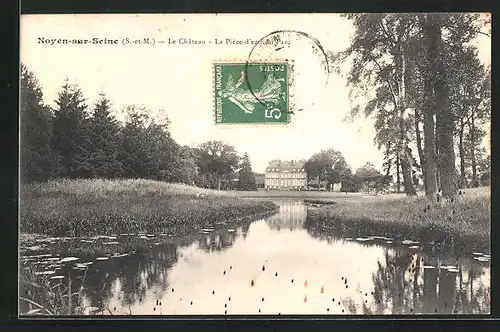 AK Noyen-sur-Seine, Le Chateau -La Pièce d`eau du Parc