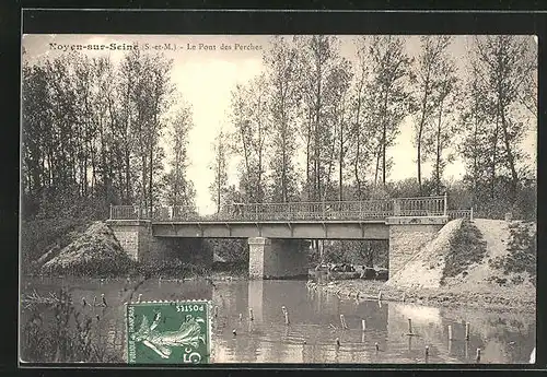 AK Noyen-sur-Seine, Le Pont des Perches