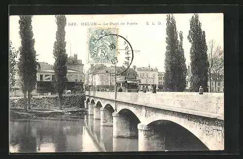 AK Melun, Le Pont de Pierre