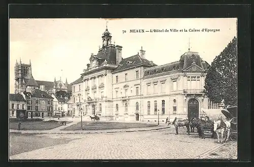 AK Meaux, L`Hotel de Ville et la Caisse d`Epargne