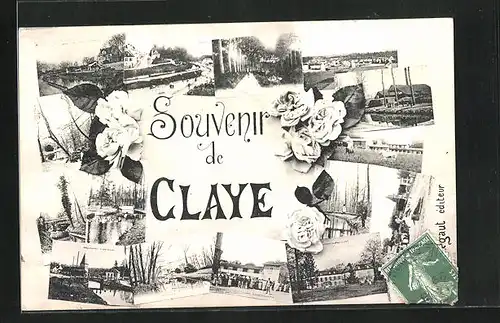 AK Claye-Souilly, verschiedenen Ansichten aus dem Ort mit Blumen verziert