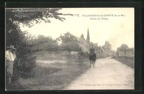 AK Villeneuve-le-Comte, Entrèe du Village