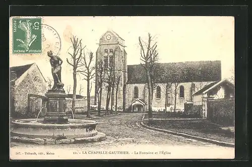 AK La Chapelle-Gauthier, La Fontaine et l`Èglise