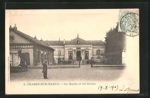 AK Champs-sur-Marne, La Mairie et les Ecoles