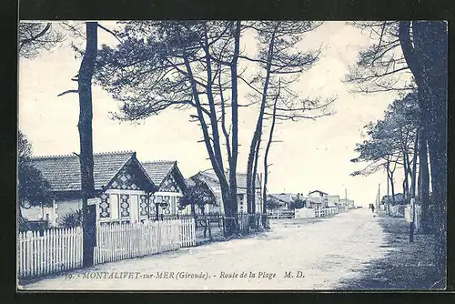 AK Montalivet-sur-Mer, Route de la Plage