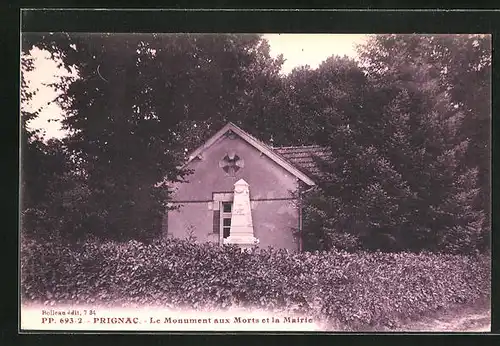 AK Prignac, Le Monument auxx Morts et la Mairie