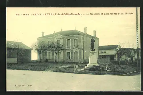 AK Saint-Laurent-du-Bois, Le Monument aux Morts et la Mairie