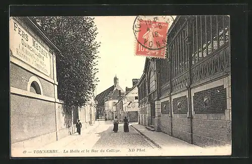 AK Tonnerre, La Halle et la Rue du Collage