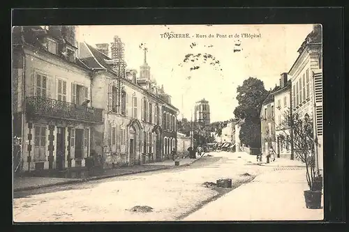 AK Tonnerre, Rue du Pont et de l`Hopital
