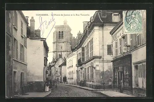 AK Tonnerre, Le Palais de Justine et la Rue Vaucorbe