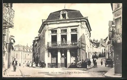 AK Tonnerre, Rue de l`Hotel-de-Ville et Rue Jean-Garnier